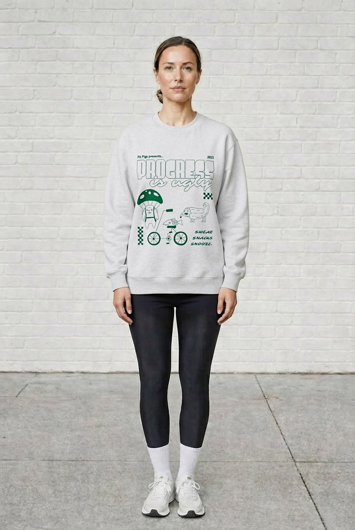 Progress Is Ugly Sweatshirt