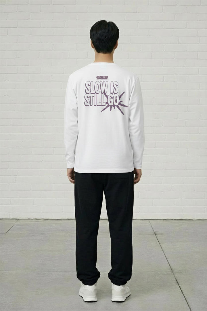 Slow Is Still Go Long Sleeve